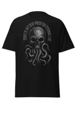 Cthulhu Even Death May Die black Lovecraftian Standard Unisex t-shirt